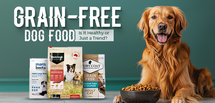 Grain-Free Dog Food: Is It Healthy or Just a Trend?