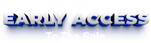 Get 2 Day Early Access To The Sale